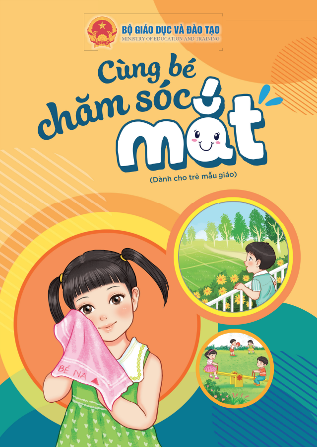 Cùng bé chăm sóc mắt (Dành cho học sinh mẫu giáo)